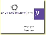 Cameron Hughes Lot 9 –2003 Paso Robles Syrah