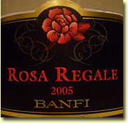 2005 Banfi Vigne Regali Rosa Regale Brachetto d’Acqui