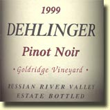 1999 Dehlinger Russian River Valley Pinot Noir Goldridge Vineyard