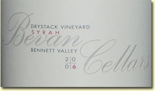 2006 Bevan Cellars Syrah Bennett Valley Dry Stack Vineyard