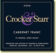 2006 Crocker & Starr Cabernet Franc 