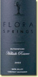 Flora Springs 2005 Cabernet Sauvignon Rutherford Hillside Reserve