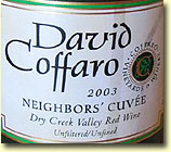 Coffaro Neighbors Cuvee Dry Creek 2003