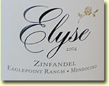 Elyse Eagle Point Ranch Mendocino Zinfandel 2004