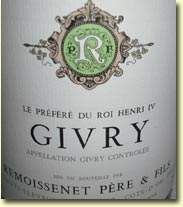 Remoissenet Givry Blanc Le Prefere du Roi Henry IV 2003