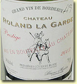 CHATEAU ROLAND LA GARDE PRESTIGE 2003 PREMERES COTES DE BLAYE