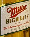 Miller High Life