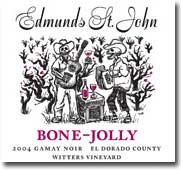 2004 Edmunds St. John El Dorado County Gamay Noir Bone-Jolly