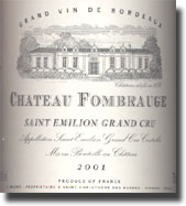 2001 Chteau Fombrauge Saint  milion