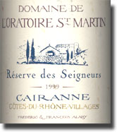 Domaine de LOratoire St. Martin Cairanne Ctes du Rhne Villages Rserve des Seigneurs