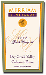 003 Merriam Dry Creek Valley Cabernet Franc Jones Vineyard