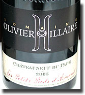 2005 Domaine Olivier Hillaire “Les Petits Pieds d’Armand” Châteauneuf-du-Pape