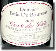 2005 Domaine Bois de Boursan “Cuvée des Felix” Châteauneuf-du-Pape
