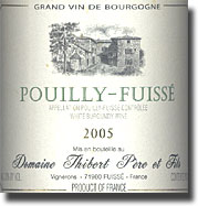 2005 Domaine Thibert Pouilly - Fuisse