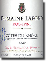 2007 Domaine Lafond Cotes du Rhône Roc-Epine