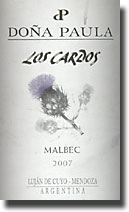 2007 Dona Paula Los Cardos Lujan de Cuyo Malbec