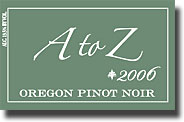 2006 A to Z Oregon Pinot Noir