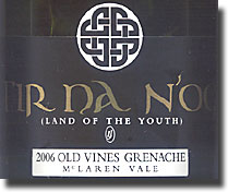 2006 Tir Na Nog (Land of the Youth) McLaren Vale Grenache Old Vines
