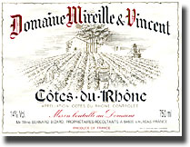 2007 Mireille et Vincent Cotes du Rhone Blanc
