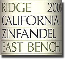 2006 Ridge Sonoma Zinfandel Dry Creek Valley East Bench