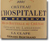 2006 Gerard Bertrand Chateau l’Hospitalet Coteaux du Languedoc La Clape Blanc La Reserve