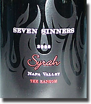 2005 Seven Sinners Napa Syrah The Ransom