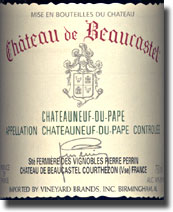2005 Chateau de Beaucastel Chateauneuf du Pape