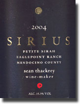 2004 Sean Thackrey Mendocino Petite Sirah Sirius Eaglepoint Ranch