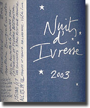 2003 Catherine & Pierre Breton Bourgueil Nuits d' Ivresse