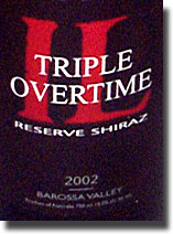 2002 Triple Overtime Barossa Shiraz Reserve