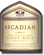 '99 Arcadian Sleepy Hollow Pinot Noir